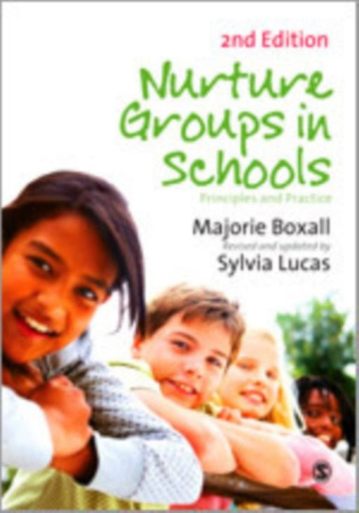 Nurture Groups in Schools by Boxall