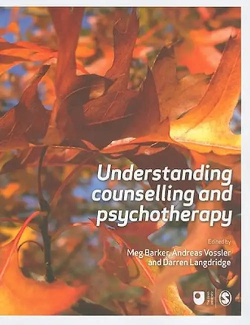 Understanding Counselling and Psychotherapy by Meg