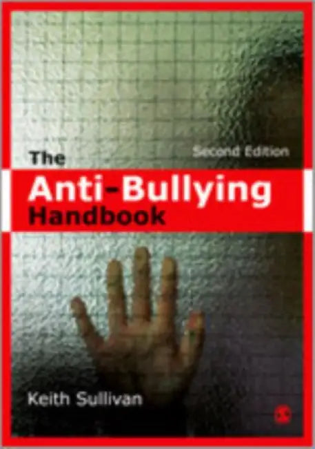 The Anti-Bullying Handbook by Keith