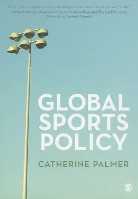 Global Sports Policy by Catherine Palmer