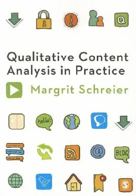 Qualitative Content Analysis in Practice by Margrit Schreier