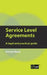 Service Level Agreements: A Legal and Practical Guide by Jimmy Desai