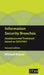 Information Security Breaches: Avoidance and Treatment Based on Iso27001 by It Governance Publishing
