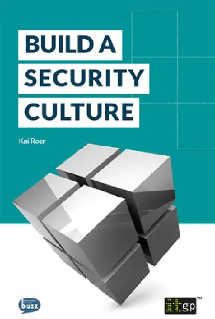 Build a Security Culture by Kai Roer