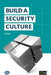 Build a Security Culture by Kai Roer