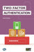 Two-Factor Authentication by It Governance Publishing