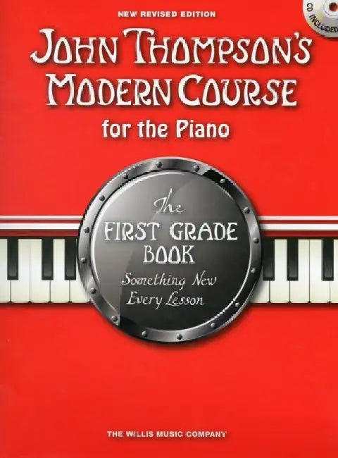 John Thompson's Modern Course for the Piano 1: Revised Edition