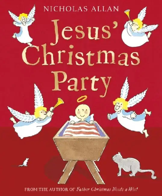 Jesus' Christmas Party by Nicholas Allan