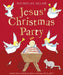 Jesus' Christmas Party by Nicholas Allan