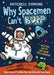 Why Spacemen Can't Burp... by Mitchell Symons