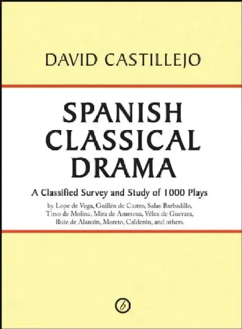 Spanish Classical Drama by David Casteillejo