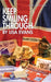 Keep Smiling Through by Lisa Evans