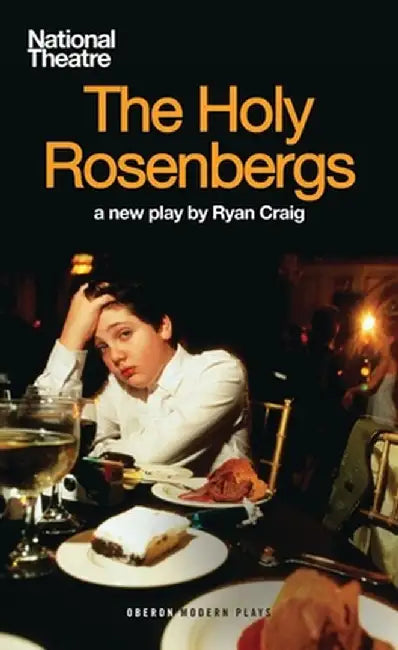 The Holy Rosenburgs by Ryan Craig