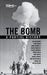 The Bomb: A Partial History by Nicolas Kent