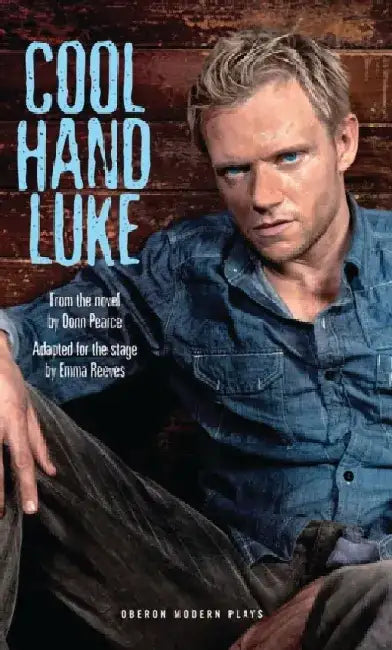 Cool Hand Luke by Emma Reeves