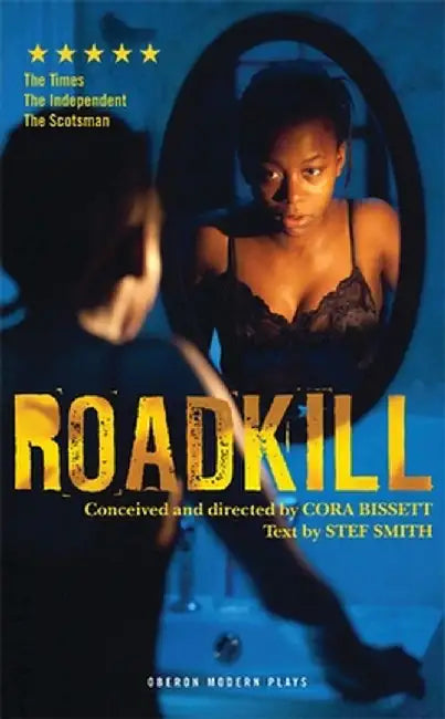 Roadkill by Stef Smith