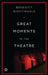 Great Moments in the Theatre by Benedict Nightingale