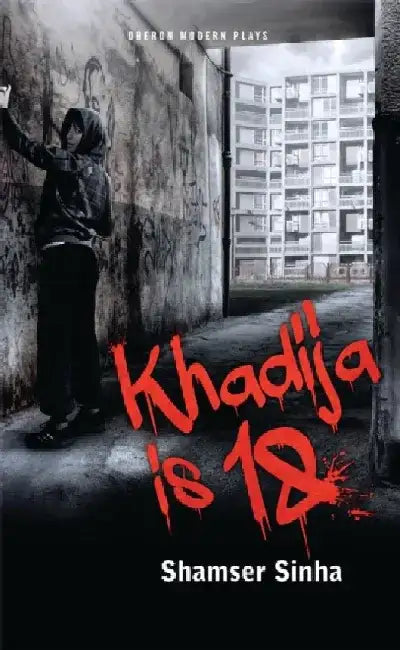 Khadija Is 18 by Shamser Sinha