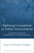 Fighting Corruption in Public Procurement by Sope Williams-Elegbe