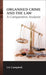 Organised Crime and the Law by Liz Campbell