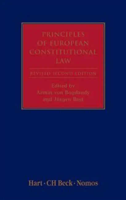 Principles of European Constitutional Law by Armin Von Bogdandy