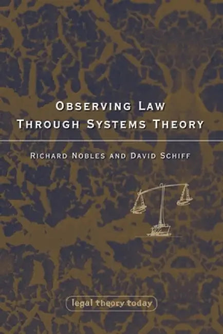 Observing Law through Systems Theory by Richard Nobles