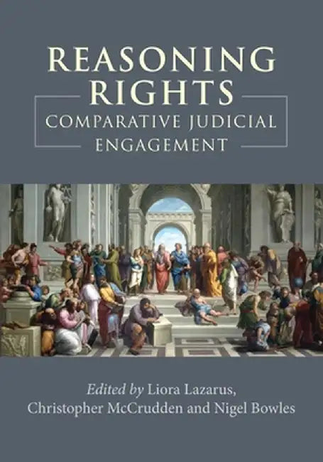Reasoning Rights, by Liora Lazarus