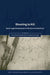Shooting to Kill: Socio-Legal Perspectives on the Use of Lethal Force by Bronitt