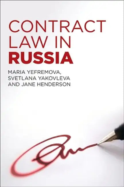 Contract Law in Russia by Jane Henderson