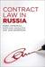 Contract Law in Russia by Jane Henderson
