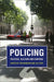 Policing by Tim Newburn