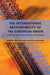 The International Responsibility of the European Union by Malcolm Evans