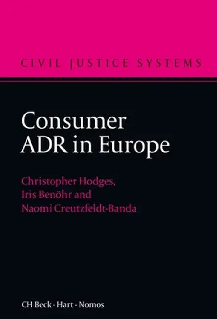 Consumer Adr in Europe by Christopher J. S. Hodges