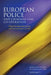 European Police and Criminal Law Co-Operation by Maria Bergstrom