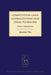 Competition Laws, Globalization and Legal Pluralism: China's Experience by Qianlan Wu