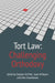 Tort Law: Challenging Orthodoxy by Stephen G. A. Pitel