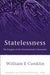 Statelessness: The Enigma of an International Community by William Conklin