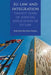 EU Law and Integration, by Jose Luis Da Cruz Vilaca
