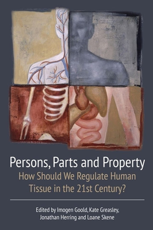 Persons, Parts and Property, by Imogen Goold