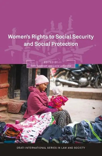 Women's Rights to Social Security and Social Protection, by Beth Goldblatt