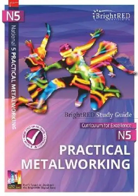 BrightRED Study Guide N5 Practical Metalworking by Brian Kennedy