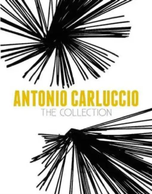 Antonio Carluccio: The Collection by Antonio Carluccio