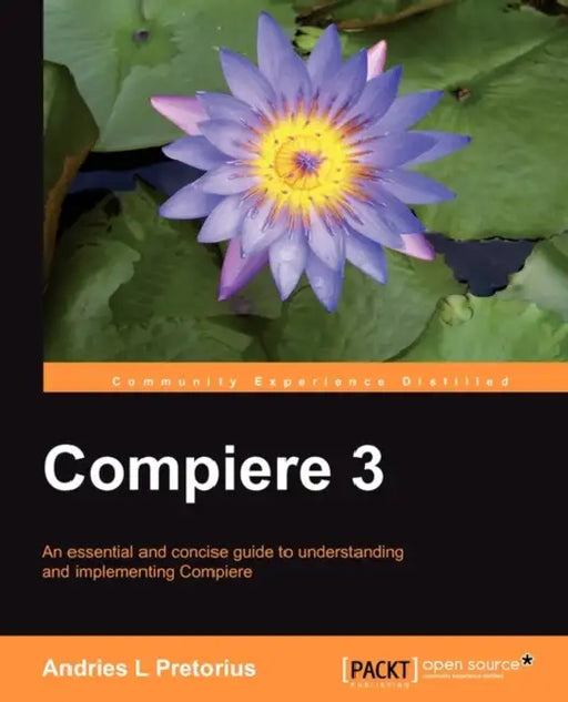 Compiere 3 by Andries L. Pretorius