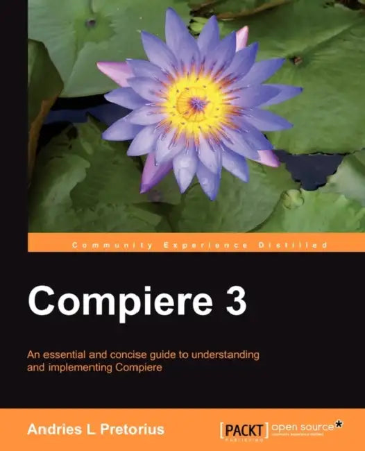 Compiere 3 by Andries L. Pretorius