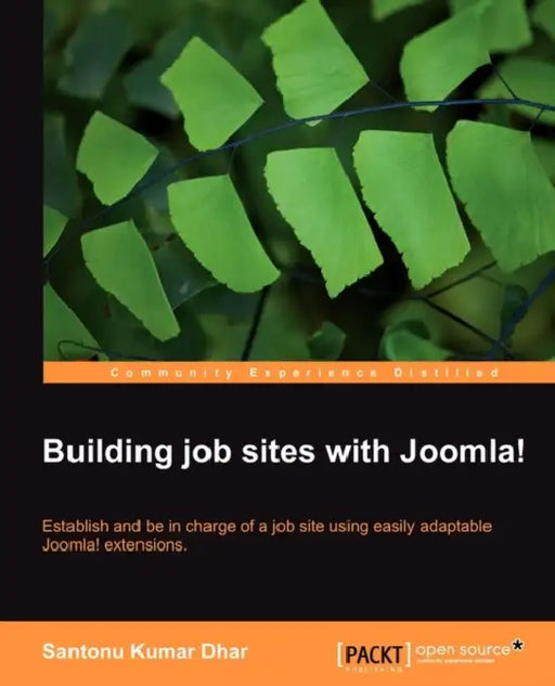 Building Job Sites with Joomla! by Santonu Kumar Dhar