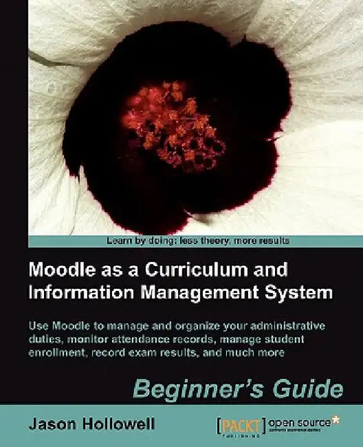 Moodle as a Curriculum and Information Management System by Jason Hollowell
