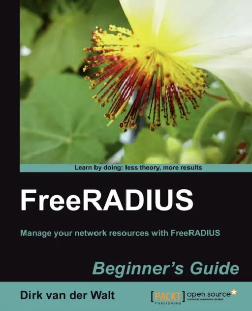 Freeradius Beginner's Guide by Dirk Van Der Walt