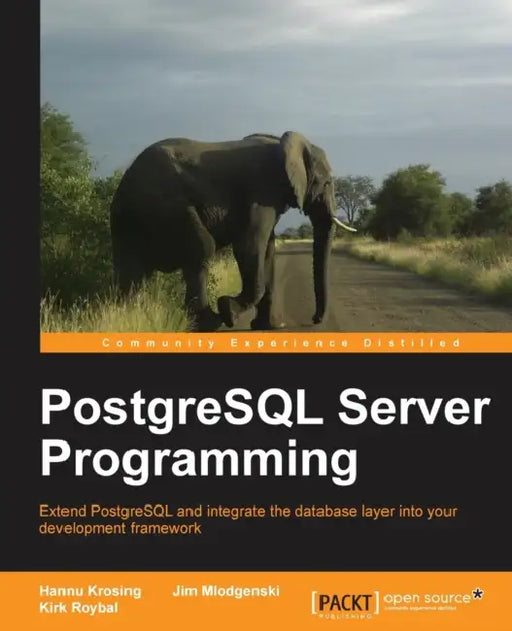 PostgreSQL Server Programming by H. Krosing, Hannu Krosing, Kirk Roybal