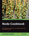 Node Cookbook by David Mark Clements