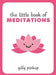 Little Book Of Meditations by Gilly Pickup